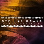 Spéciale Stellar Swamp 2017