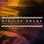 Spéciale Stellar Swamp 2017